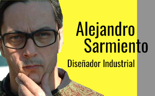 ALEJANDRO SARMIENTO, DISEÑADOR INDUSTRIAL