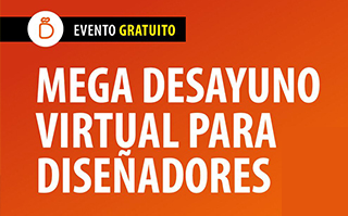 Mega Desayuno Virtual para Diseñadores