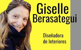 GISELLE BERASATEGUI, DISEÑADORA DE INTERIORES