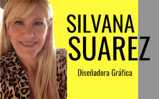 SILVANA SUAREZ, DISEÑADORA GRAFICA