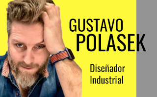 GUSTAVO POLASEK, DISEÑADOR INDUSTRIAL